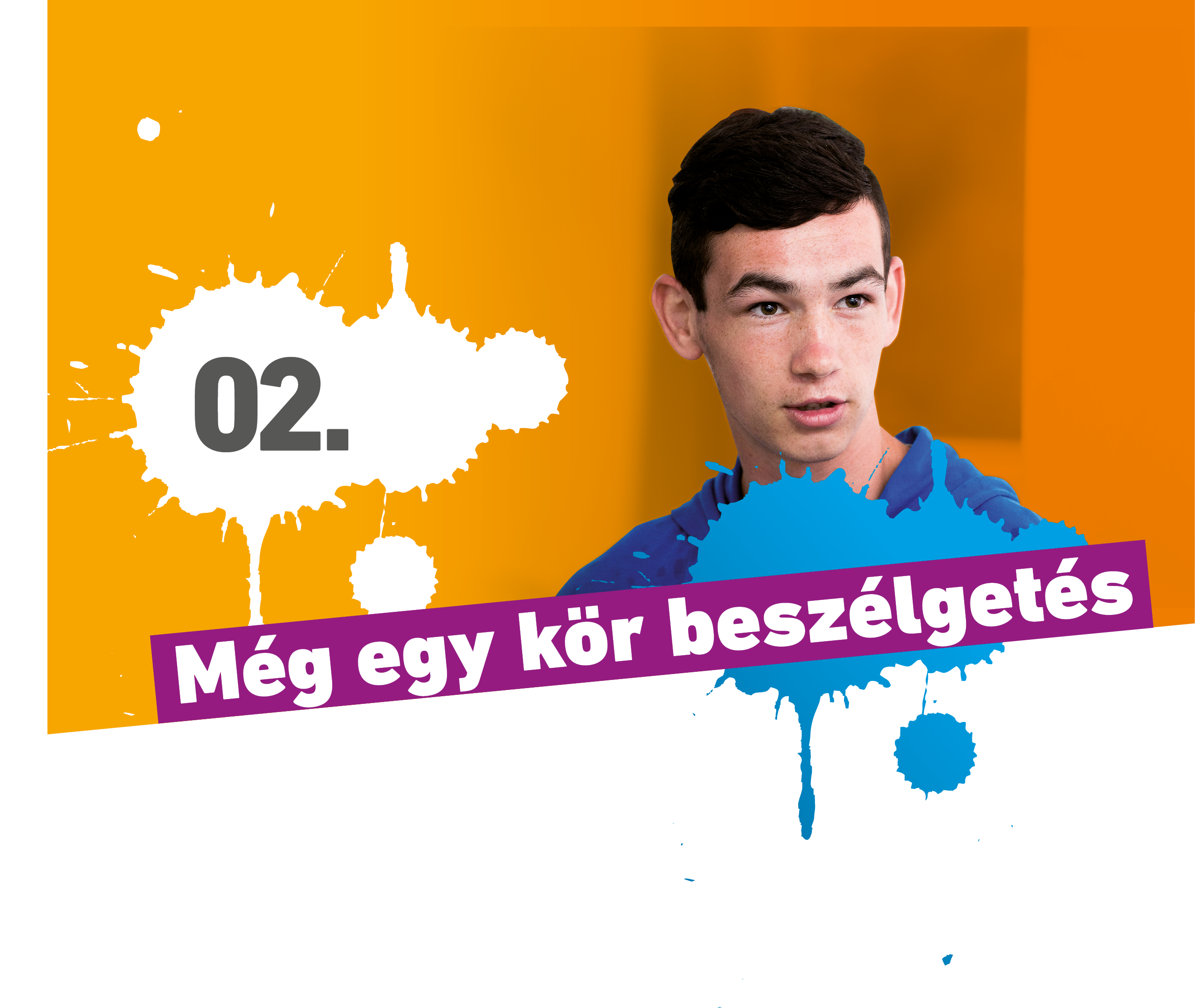 Még egy kör beszélgetés