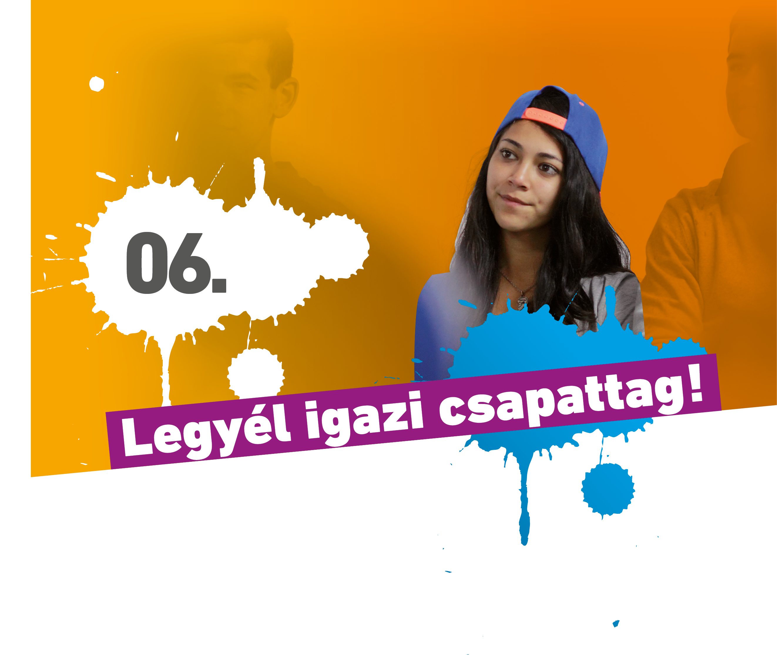 Legyél igazi csapattag! 