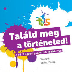 Találd meg a történeted!