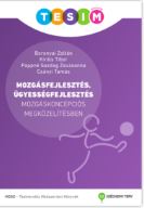 A mozgásfejlődés rövid áttekintése
